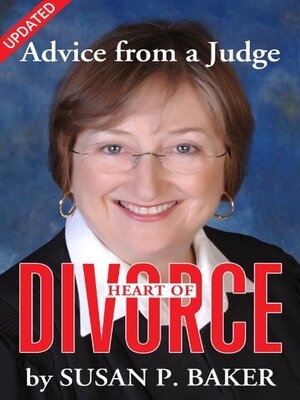 cover image of Heart of Divorce—Advice from a Judge (Updated)